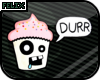 [F] Cup Cake Durr