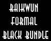 Rai&ordm; Formal Bundle Black