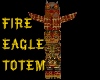 Native FireEagleTotem