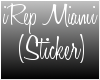 iRep Miami Sticker