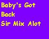 Babys Got Back-Sir Mix A
