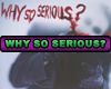 Product Image for Why so serious?