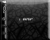 {L}LameTagg