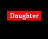 Daughter Sticker Red
