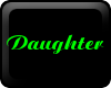 Daughter Tag