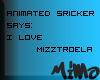 I Love MizzTroela