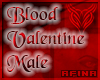 ~Blood Valentine~ Male