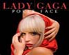 POKER FACE-LADY GAGA