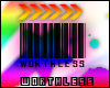 WORTHLESS barcode