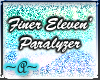 ~A~Finger 11-Paralyzer