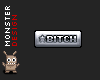 (BS) BITCH in silver