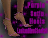 PURPLE SATIN DREAM HEELS
