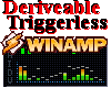Deriveable Triggerless