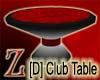 [D]Den Club Table