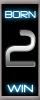 Born to win badge