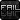 F: Fail Badge