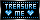 Treasure me